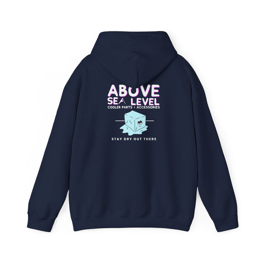 stay dry out there navy blue hoodie made by above sea level cooler accessories